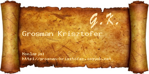 Grosman Krisztofer névjegykártya